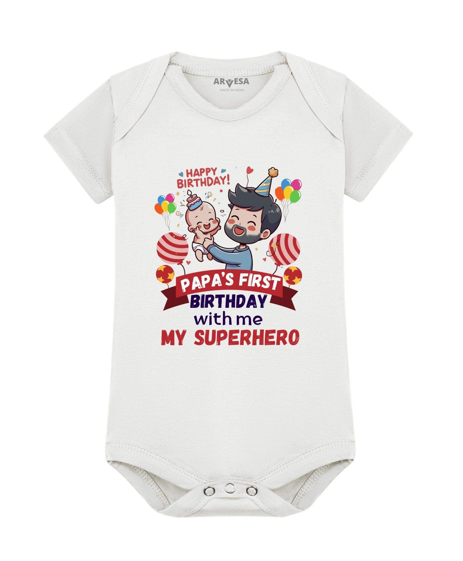 ARVESA Baby Romper Dad Birthday Theme for Baby Boy and Baby Girl Cotton 0–12 Months Design No 1603 – Papa First Birthday With Me