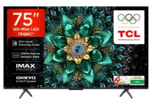 TCL 189 cm (75 Inches) Smartchoice 4K UHD Smart QD-Mini LED Google TV | 144Hz Refresh Rate | 3GB RAM | 46W Onkyo 2.1 | Upto 512+ Zones | IMAX Enhanced | 75Q6C